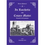 In Rocchetta con Cesare Mattei